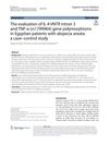 The Evaluation of IL-4 VNTR Intron 3 and TNF-α (rs1799964) Gene Polymorphisms in Egyptian Patients with Alopecia Areata: A Case–Control Study