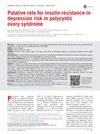 Putative Role for Insulin Resistance in Depression Risk in Polycystic Ovary Syndrome