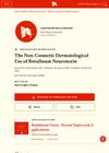 The Non-Cosmetic Dermatological Use of Botulinum Neurotoxin