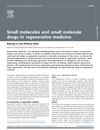 Small Molecules and Small Molecule Drugs in Regenerative Medicine