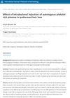 Effect of Intralesional Injection of Autologous Platelet-Rich Plasma in Patterned Hair Loss