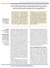 Social Pharmacology: Integrating Pharmaceutical and Social Science Research on Drug Effects