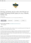 Meetings and Studies: Review of the 20th Orlando Live Surgery Workshop April 9-12, 2014, Orlando, Florida, USA