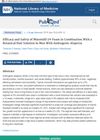 Efficacy and Safety of Minoxidil 5% Foam in Combination With a Botanical Hair Solution in Men With Androgenic Alopecia