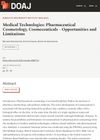Medical Technologies: Pharmaceutical Cosmetology, Cosmeceuticals – Opportunities and Limitations
