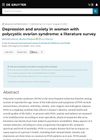 Depression and Anxiety in Women with Polycystic Ovarian Syndrome: A Literature Survey