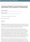 Trichoscopic Findings in Cicatricial Alopecias and Hair Shaft Disorders and Its Application in Histopathology