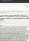 Hormonal and Immunological Correlations in Alopecia Areata Patients: Focus on Luteinizing Hormone and Follicle Stimulating Hormone