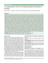 A Comprehensive Review on Pharmacological Potentials of Caffeine