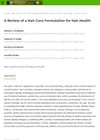 A Review of a Hair-Care Formulation for Hair Health