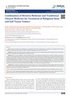 Combination of Western Medicine and Traditional Chinese Medicine for Treatment of Malignant Bone and Soft Tissue Tumors