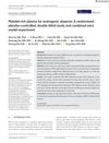 Platelet-Rich Plasma for Androgenic Alopecia: A Randomized, Placebo-Controlled, Double-Blind Study and Combined Mice Model Experiment