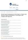 Discoid Lupus Erythematosus of the Scalp in a Patient with Systemic Lupus Erythematosus: A Case Report with Complete Hair Regrowth