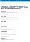 The Pattern of Off-Label and Unlicensed Drug Use in Adult and Pediatric Patients in the Kingdom of Saudi Arabia: Multicenter Retrospective Study
