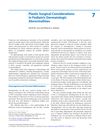 Plastic Surgical Considerations in Pediatric Dermatologic Abnormalities