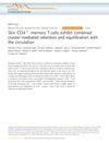 Skin CD4+ Memory T Cells Exhibit Combined Cluster-Mediated Retention and Equilibration with the Circulation