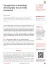 Top Applications of Dermatologic Ultrasonography That Can Modify Management