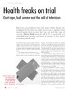 Health Freaks on Trial: Duct Tape, Bull Semen, and the Call of Television