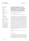 Immunomodulatory Roles of Regulatory T Cells in Cutaneous Wound Healing: Mechanisms and Therapeutic Opportunities