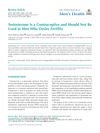 Testosterone Is a Contraceptive and Should Not Be Used in Men Who Desire Fertility