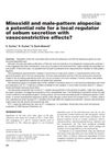 Minoxidil and Male-Pattern Alopecia: A Potential Role for a Local Regulator of Sebum Secretion with Vasoconstrictive Effects?