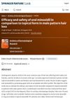 Efficacy and Safety of Oral Minoxidil Compared to Topical Form in Male Pattern Hair Loss