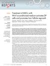 Treatment of MSCs with Wnt1a-Conditioned Medium Activates DP Cells and Promotes Hair Follicle Regrowth