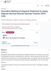 Innovative Method of Alopecia Treatment Using Adipose-Derived Stromal Vascular Fraction Cells
