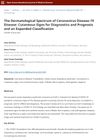 The Dermatological Spectrum of Coronavirus Disease-19: Cutaneous Signs for Diagnostics and Prognosis and an Expanded Classification