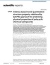 Valency-Based Novel Quantitative Structure Property Relationship Approach for Predicting Physical Properties of Polycyclic Chemical Compounds