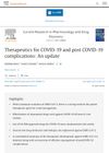 Therapeutics for COVID-19 and Post COVID-19 Complications: An Update