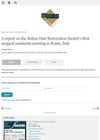 A Report on the Italian Hair Restoration Society's First Surgical Assistants Meeting in Rome, Italy