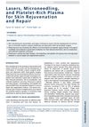 Lasers, Microneedling, and Platelet-Rich Plasma for Skin Rejuvenation and Repair