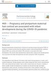 Pregnancy and Postpartum Maternal Hair Cortisol Are Associated With Infant Development During the COVID-19 Pandemic