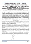 Formulation and Evaluation of Minoxidil Gel with Aloe Vera for Topical Treatment of Alopecia
