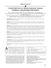 Central Hair Loss in African American Women: Incidence and Potential Risk Factors