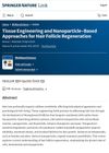 Tissue Engineering and Nanoparticle-Based Approaches for Hair Follicle Regeneration