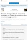 Prospects of Integrated Multi-Omics-Driven Biomarkers for Efficient Hair Loss Therapy from Systems Biology Perspective