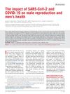 The Impact of SARS-CoV-2 and COVID-19 on Male Reproduction and Men's Health
