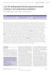 Can UK Undergraduate Dental Programs Provide Training in Non-Surgical Facial Aesthetics?