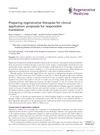 Preparing Regenerative Therapies for Clinical Application: Proposals for Responsible Translation