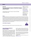 The Psychological Impact of Aesthetic Surgery: A Mini-Review