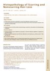Histopathology of Scarring and Nonscarring Hair Loss