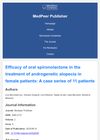 Efficacy of Oral Spironolactone in the Treatment of Androgenetic Alopecia in Female Patients: A Case Series of 11 Patients