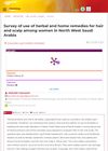 Survey of Use of Herbal and Home Remedies for Hair and Scalp Among Women in North West Saudi Arabia