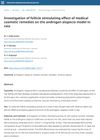 Investigation of Follicle Stimulating Effect of Medical Cosmetic Remedies on the Androgen Alopecia Model in Rats