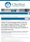 COVID-19 Can Exacerbate Pattern Hair Loss and Trigger Telogen Effluvium: The Role of Proteoglycan Replacement Therapy with Nourkrin in Clinical Treatment of COVID-19 Associated Hair Loss