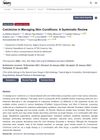 Colchicine in Managing Skin Conditions: A Systematic Review