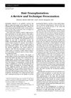 Hair Transplantation: A Review and Technique Presentation