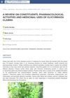 A Review on Constituents, Pharmacological Activities, and Medicinal Uses of Glycyrrhiza Glabra